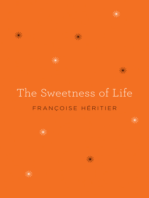The sweetness of life